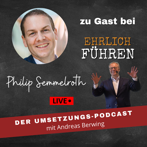 Philip Semmelroth im PODCAST bei Andreas Berwing